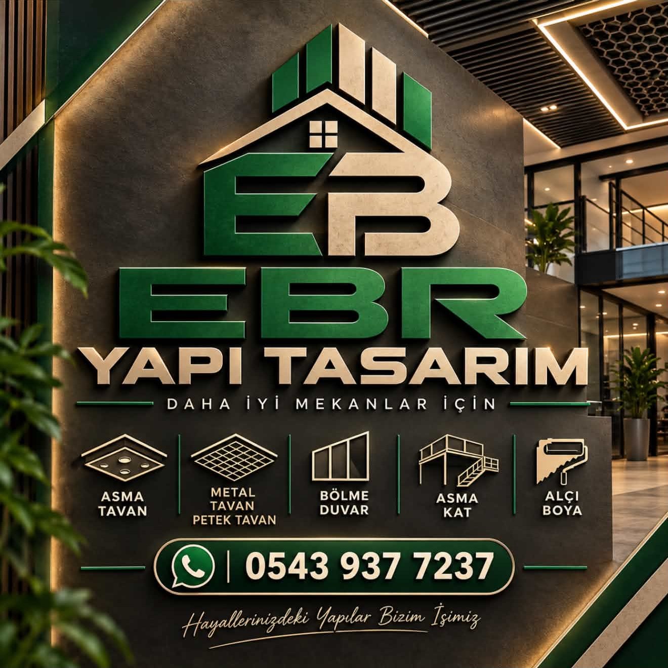 EBR Yapı Tasarım – asma tavan, metal tavan, bölme duvar, asma kat, alçı boya